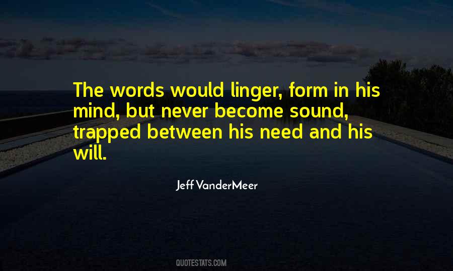 Linger Quotes #1006445