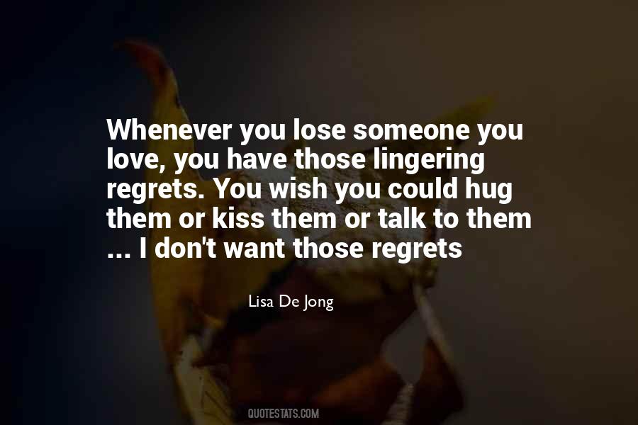 Lingering Kiss Quotes #1371709