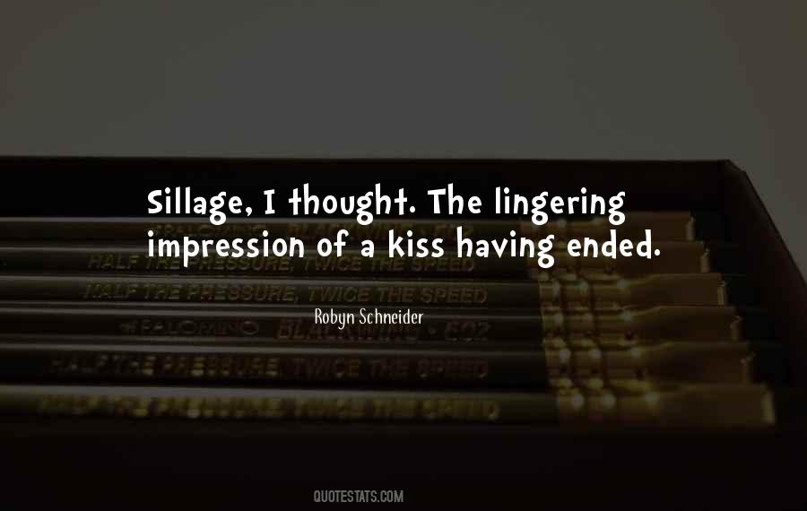 Lingering Kiss Quotes #1416751