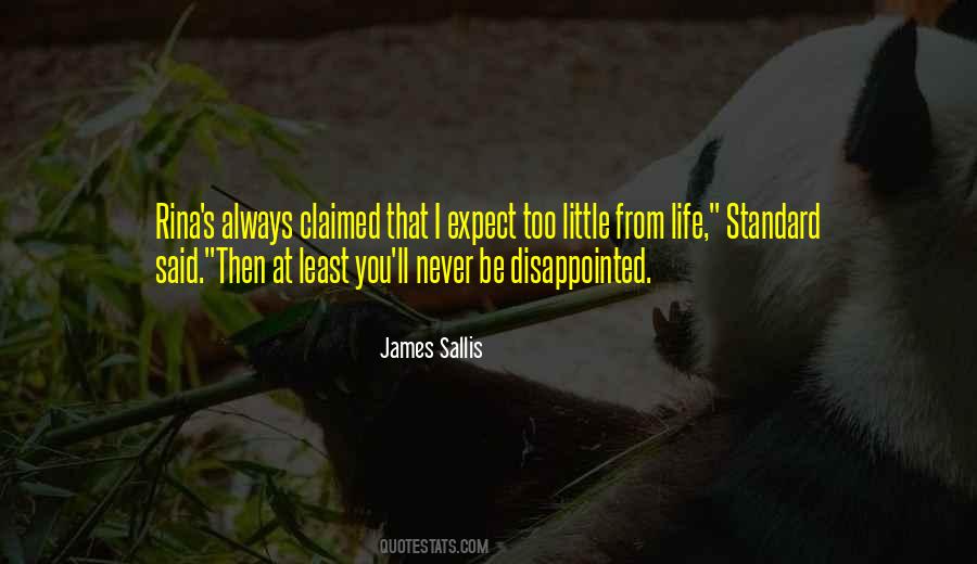 Quotes About Disappointed Life #1304078