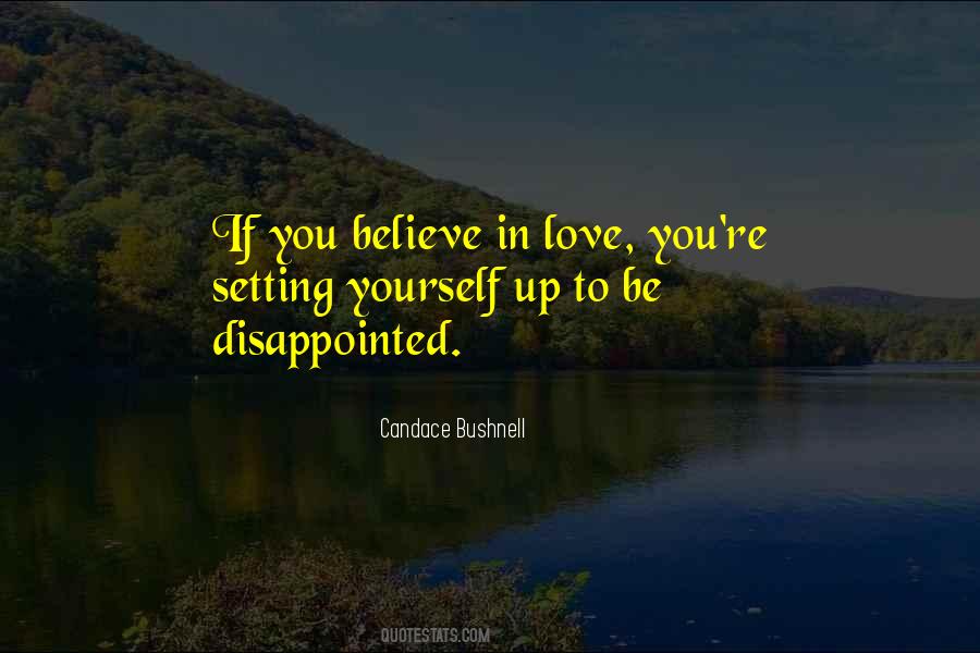 Quotes About Disappointed In Love #1191018