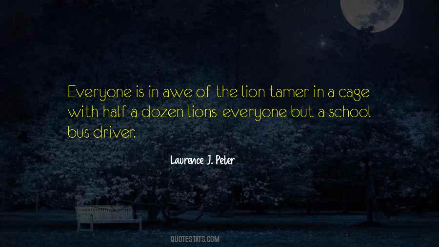 Lion Tamer Quotes #970331