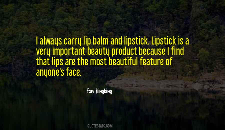 Lip Quotes #1360338