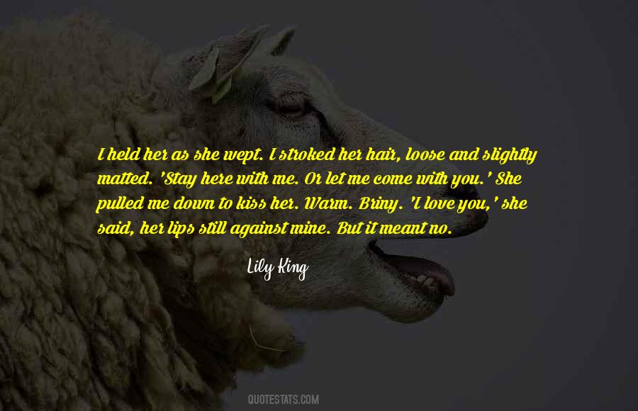 Lips Kiss Quotes #187607
