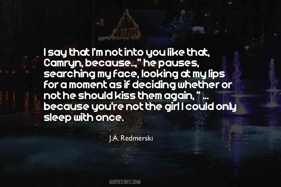 Lips Kiss Quotes #224758