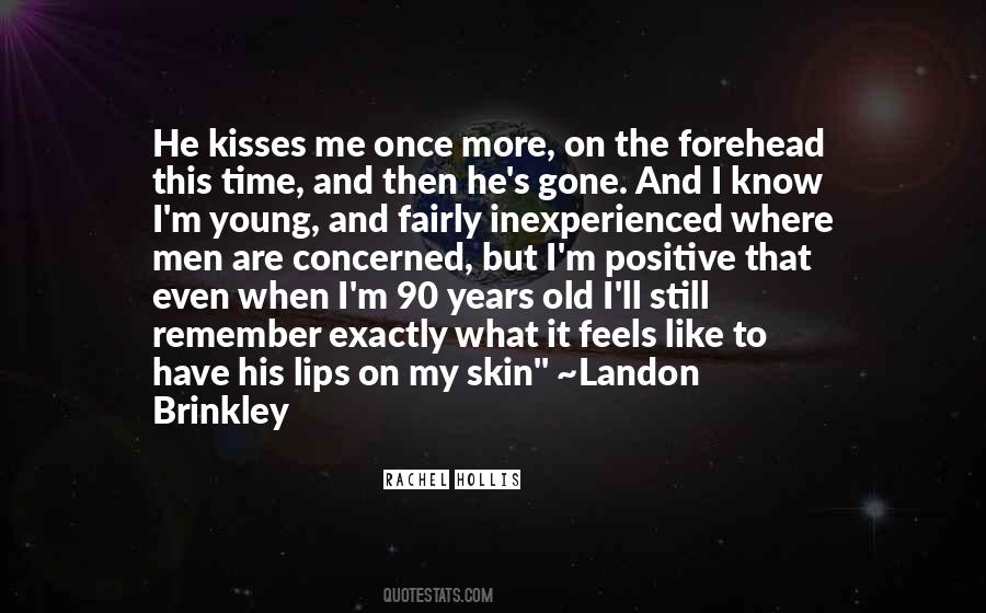 Lips Kiss Quotes #239754