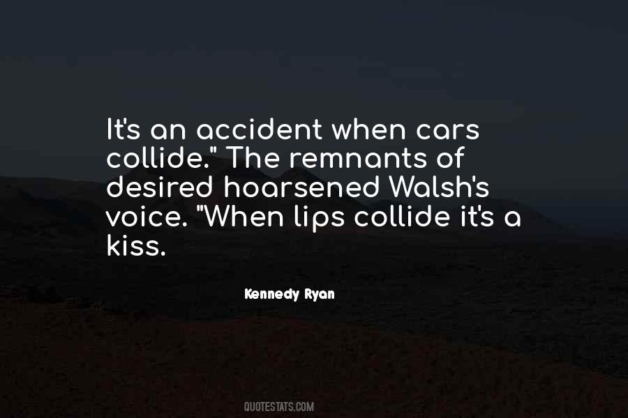 Lips Kiss Quotes #326042