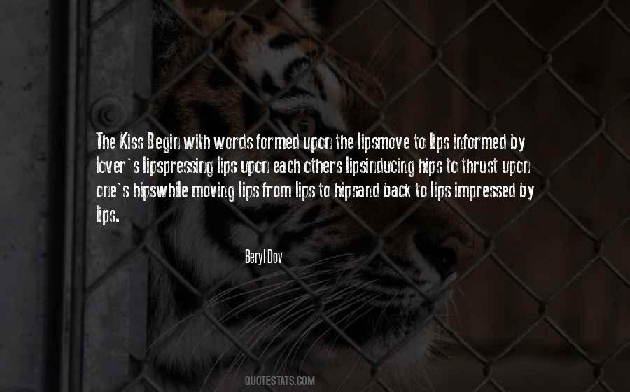 Lips Kiss Quotes #330514