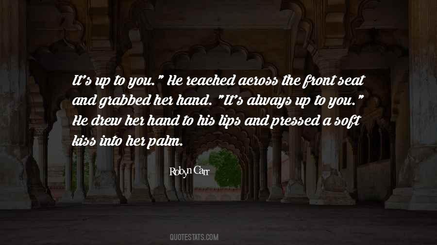 Lips Kiss Quotes #69428