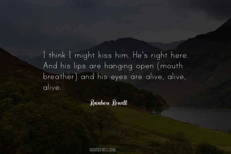 Lips Kiss Quotes #96474