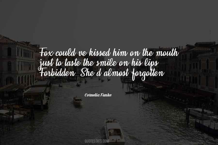 Lips Taste Quotes #1520745