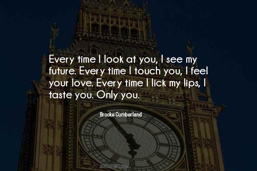 Lips Taste Quotes #430117