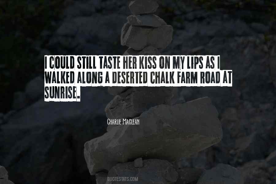 Lips Taste Quotes #888241