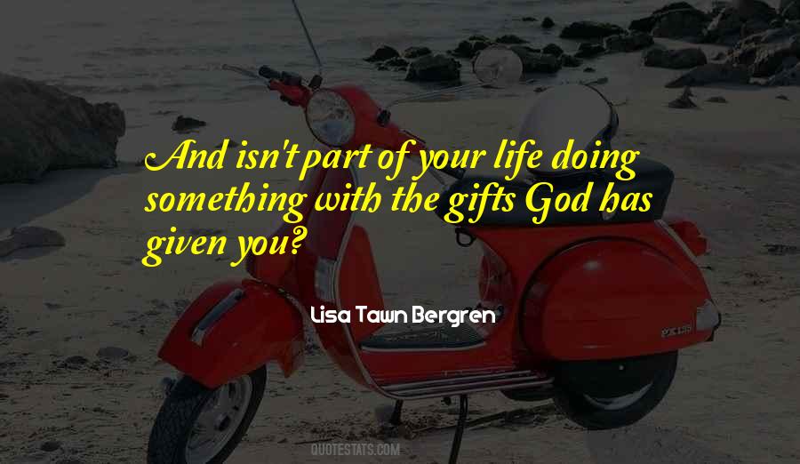 Lisa Bergren Quotes #1394847