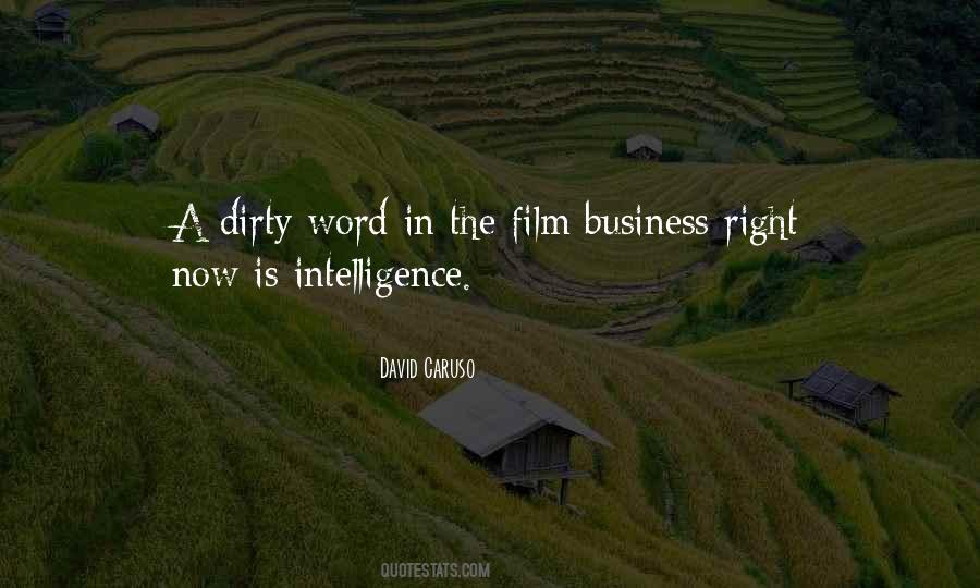 Quotes About Dirty Business #684715