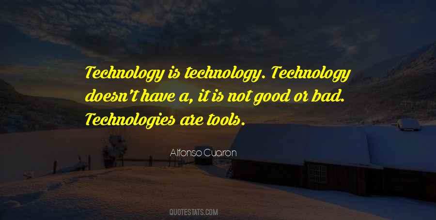 Quotes About Technology Is Bad #1327169