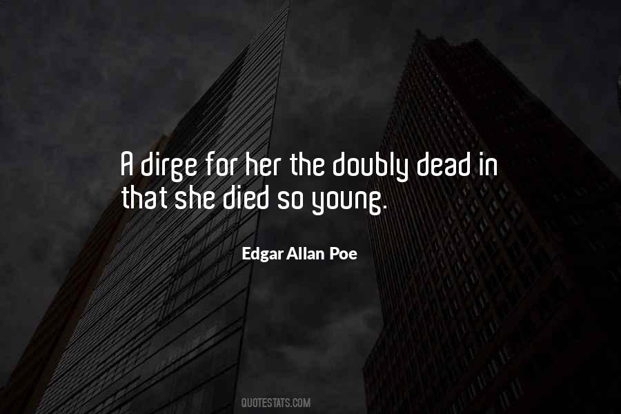 Quotes About Dirge #199096