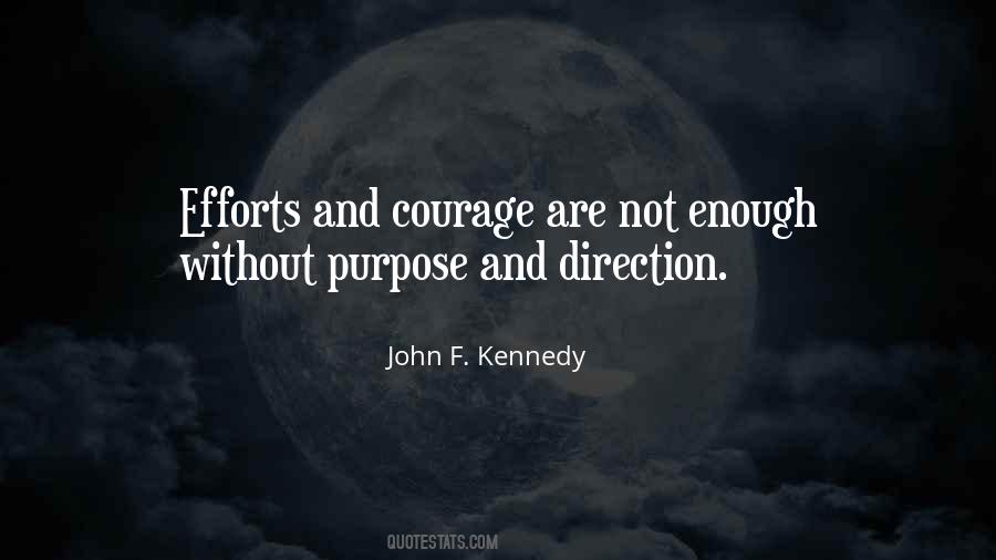 Quotes About Direction Purpose #1225054