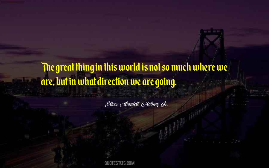 Quotes About Direction Purpose #1313461