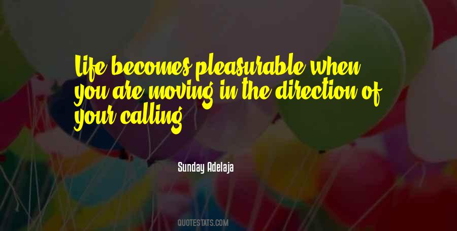 Quotes About Direction Purpose #1325885