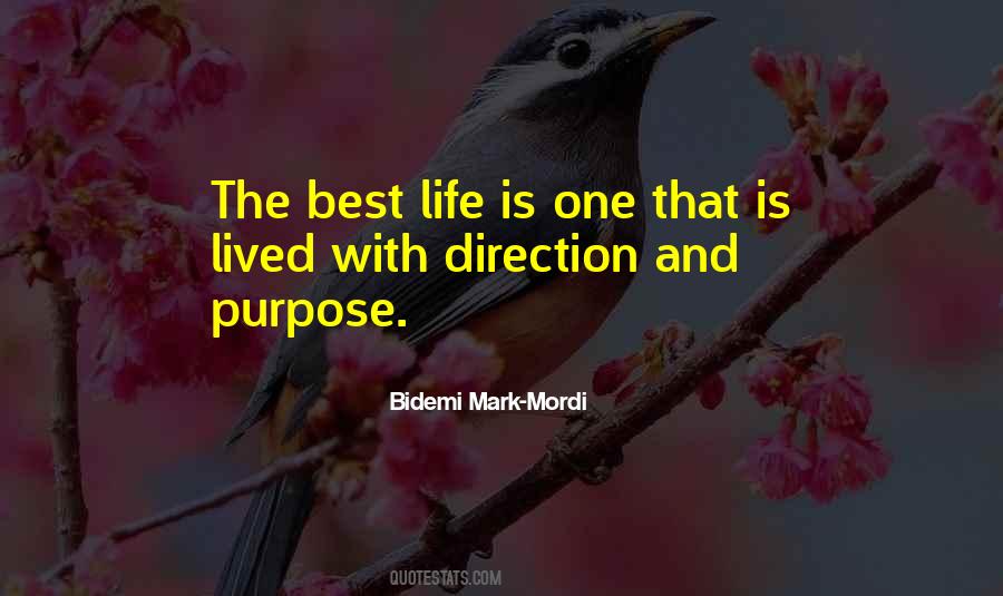 Quotes About Direction Purpose #941581