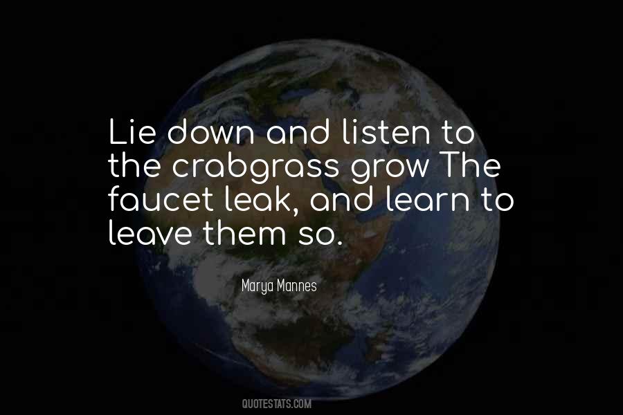 Listen And Learn Quotes #1028997
