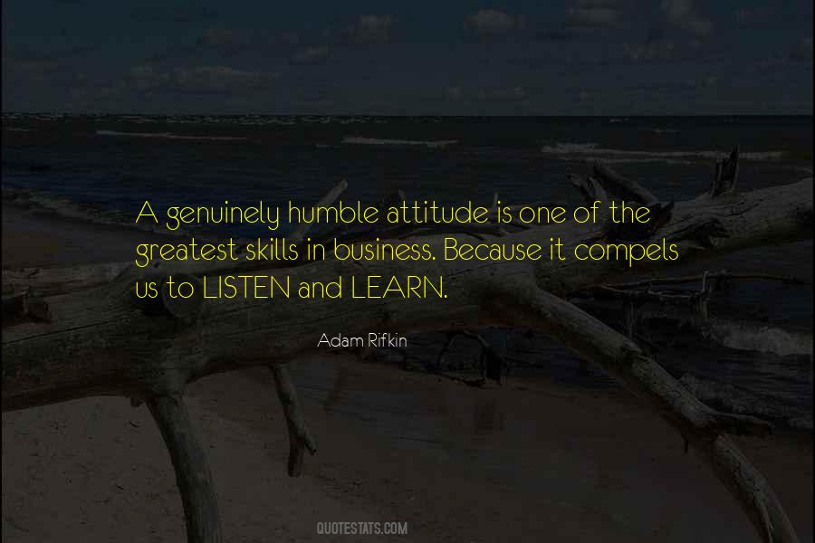 Listen And Learn Quotes #1128428
