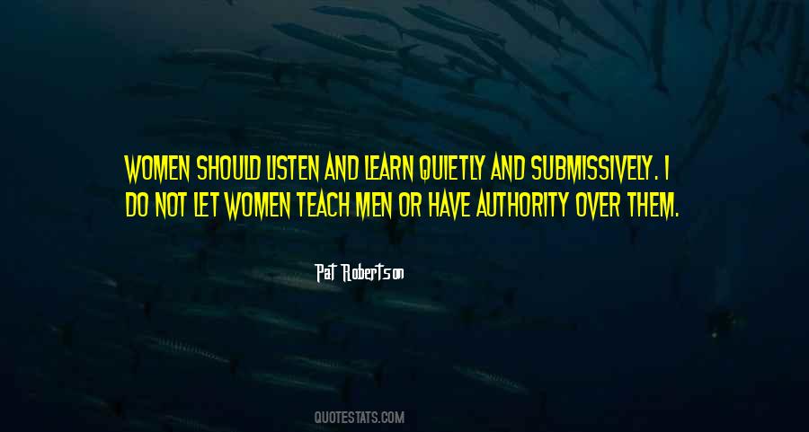 Listen And Learn Quotes #1160230