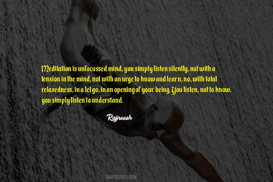 Listen And Learn Quotes #326370