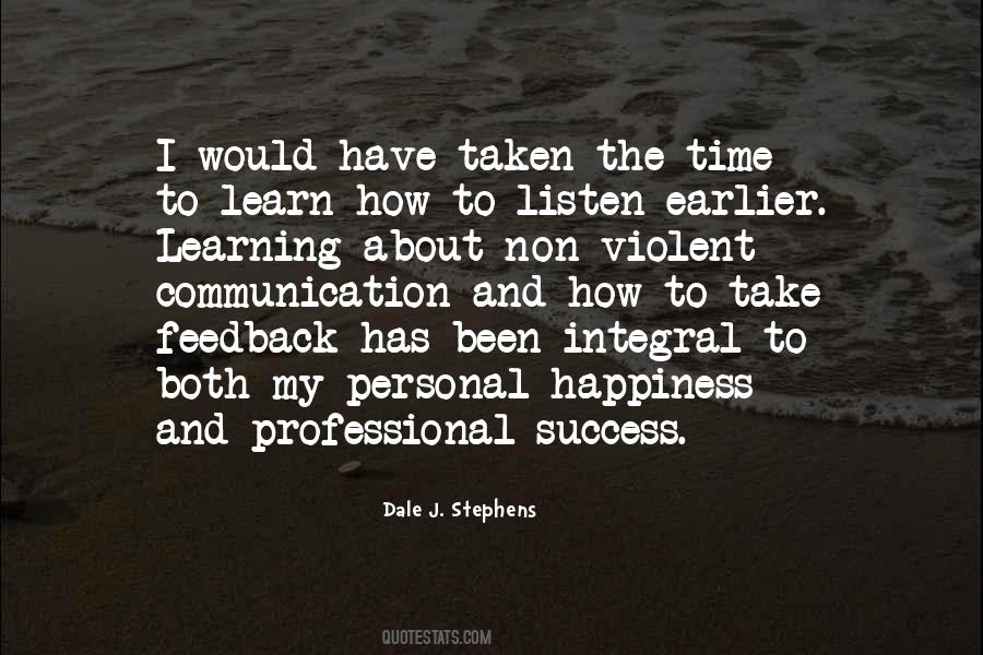 Listen And Learn Quotes #491739