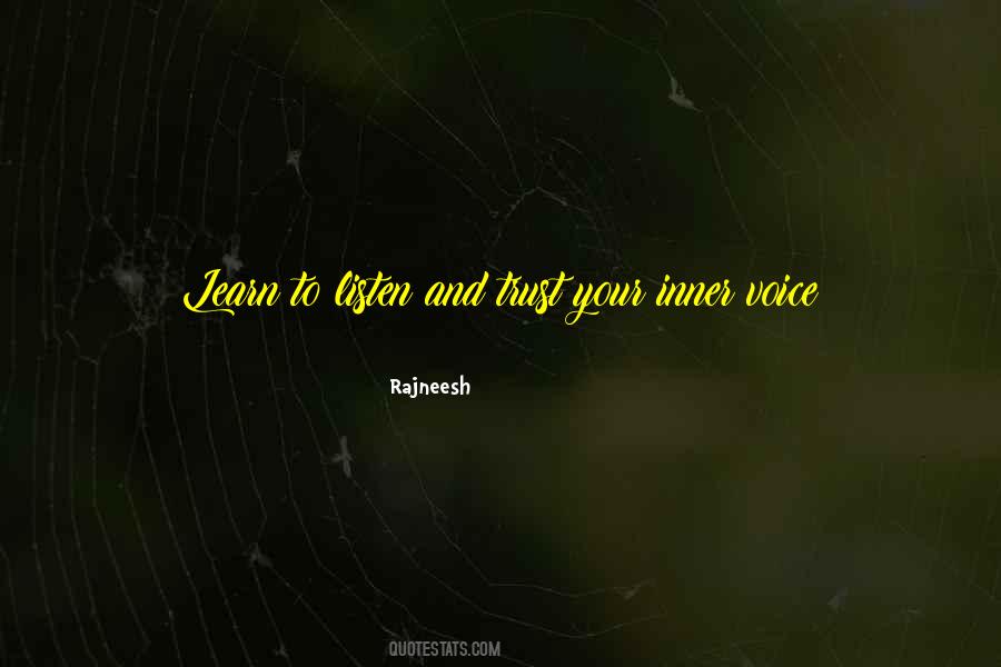Listen And Learn Quotes #500092