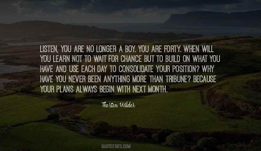 Listen And Learn Quotes #527805