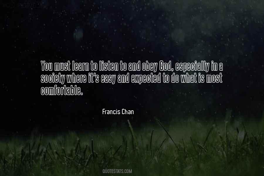 Listen And Learn Quotes #532013