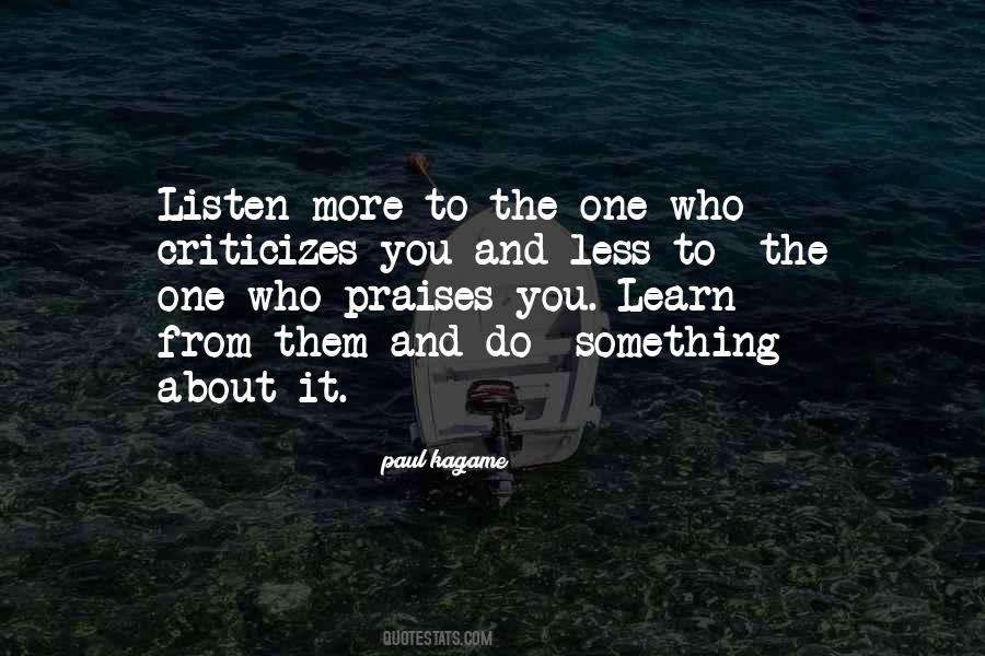 Listen And Learn Quotes #539093