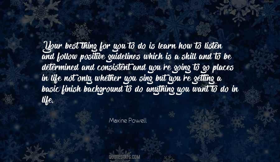 Listen And Learn Quotes #711177