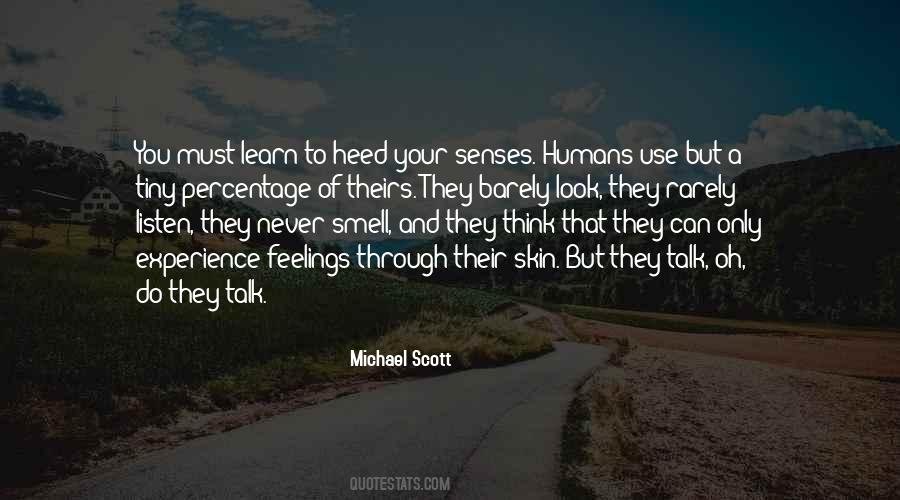 Listen And Learn Quotes #726929