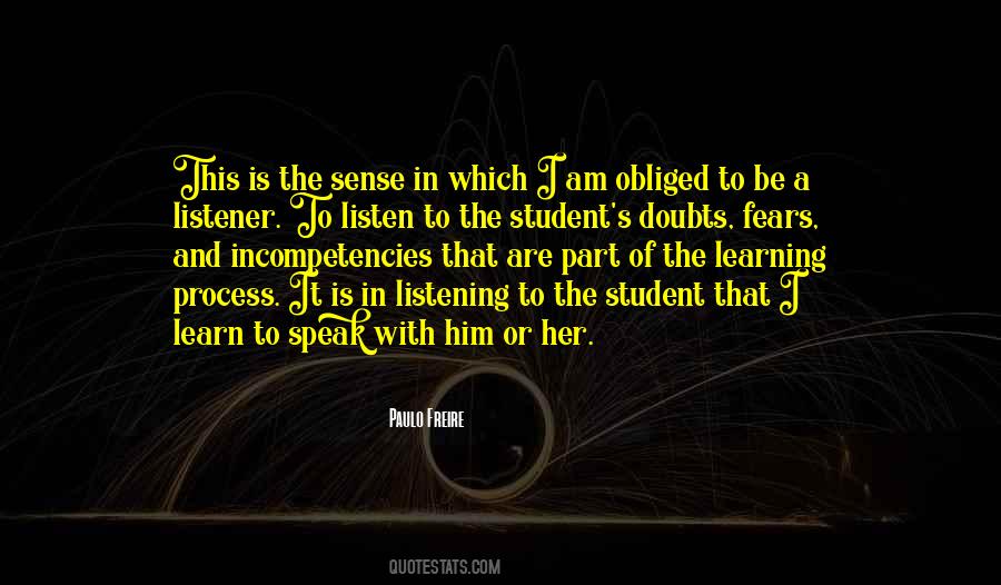 Listen And Learn Quotes #751622