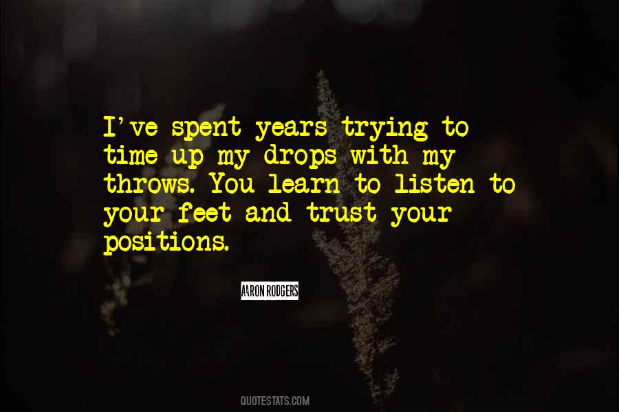 Listen And Learn Quotes #798704