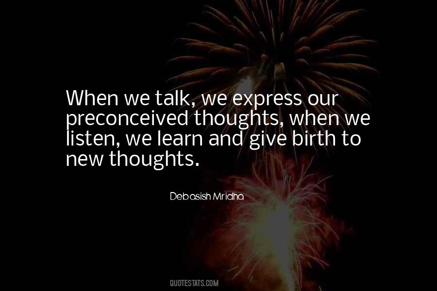 Listen And Learn Quotes #996557
