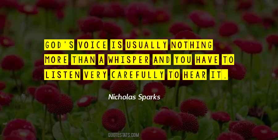 Listen Carefully Quotes #1315870