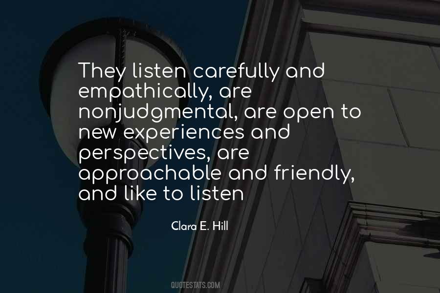 Listen Carefully Quotes #1682615