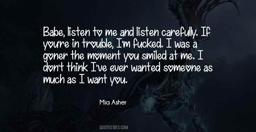 Listen Carefully Quotes #883925