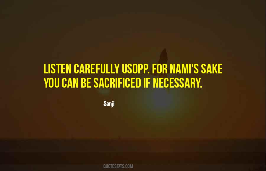 Listen Carefully Quotes #943554