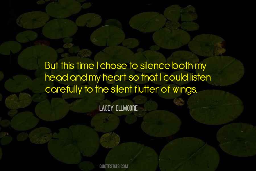 Listen Carefully Quotes #994572