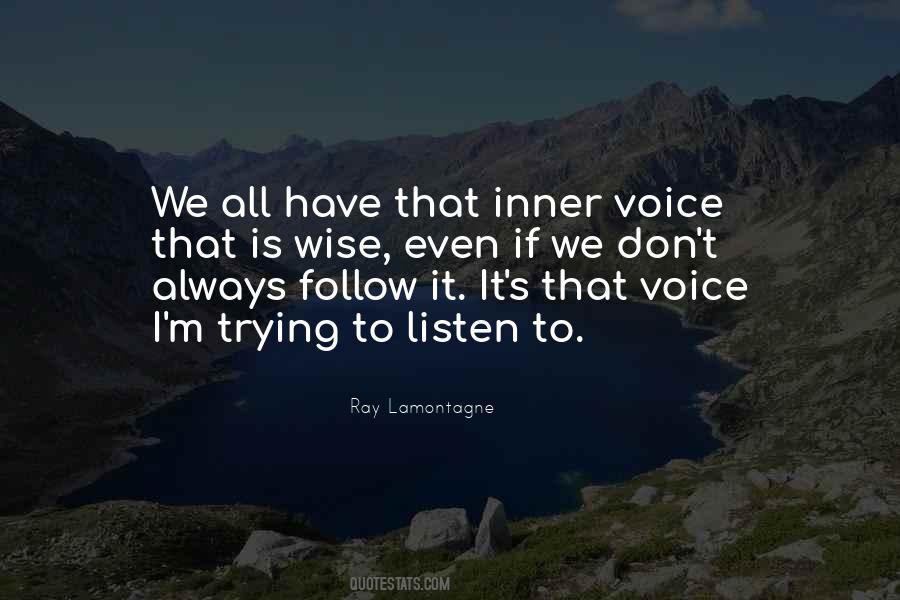Listen Inner Voice Quotes #943893