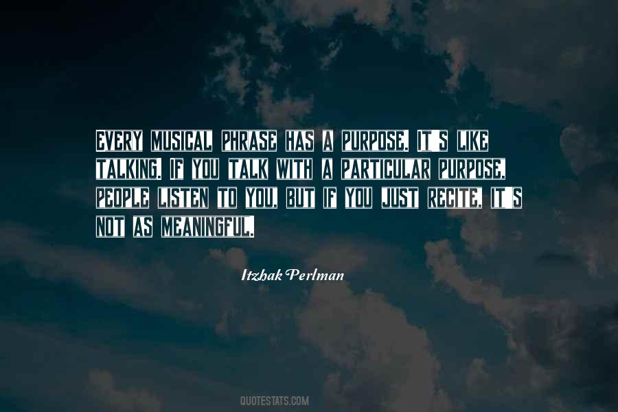 Listen More Than You Talk Quotes #106291