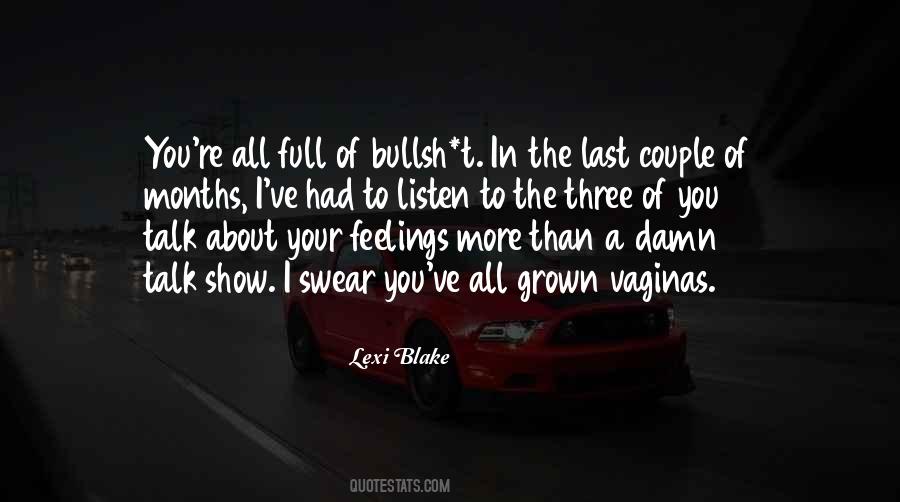Listen More Than You Talk Quotes #1294865