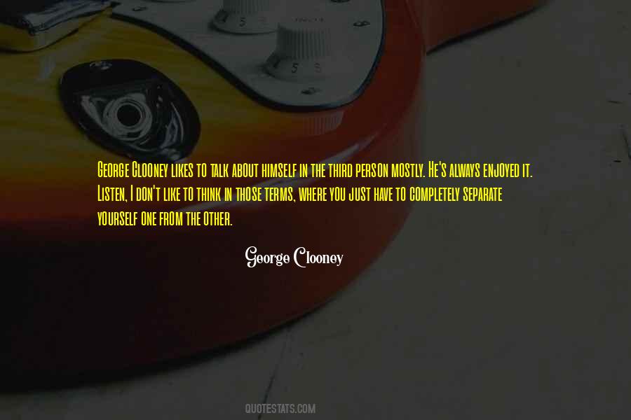 Listen More Than You Talk Quotes #171524