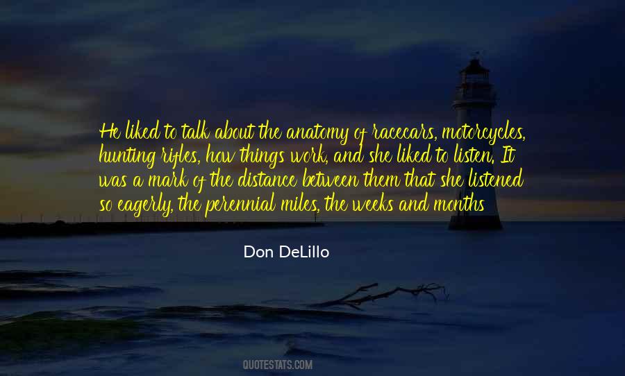 Listen More Than You Talk Quotes #172512