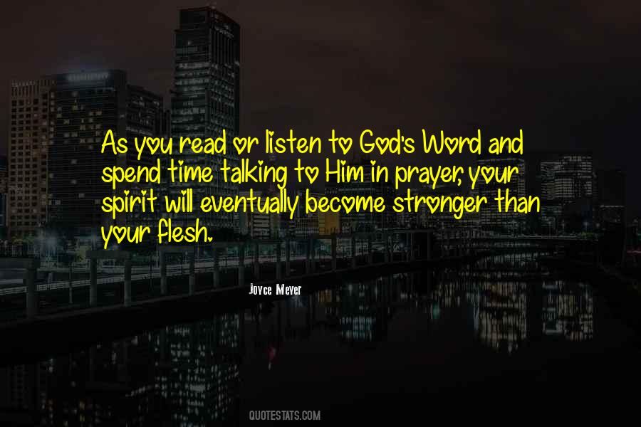 Listen To God Quotes #1269181